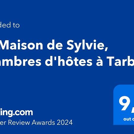 La Maison De Sylvie, Chambres D'Hotes A ตาร์บ ภายนอก รูปภาพ